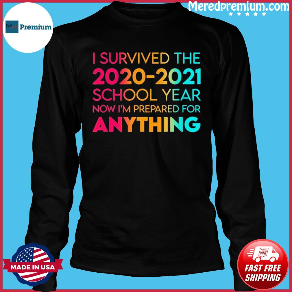 End Of Year School Survivor Tie Dye 2020-2021 Teacher Funny T-Shirt