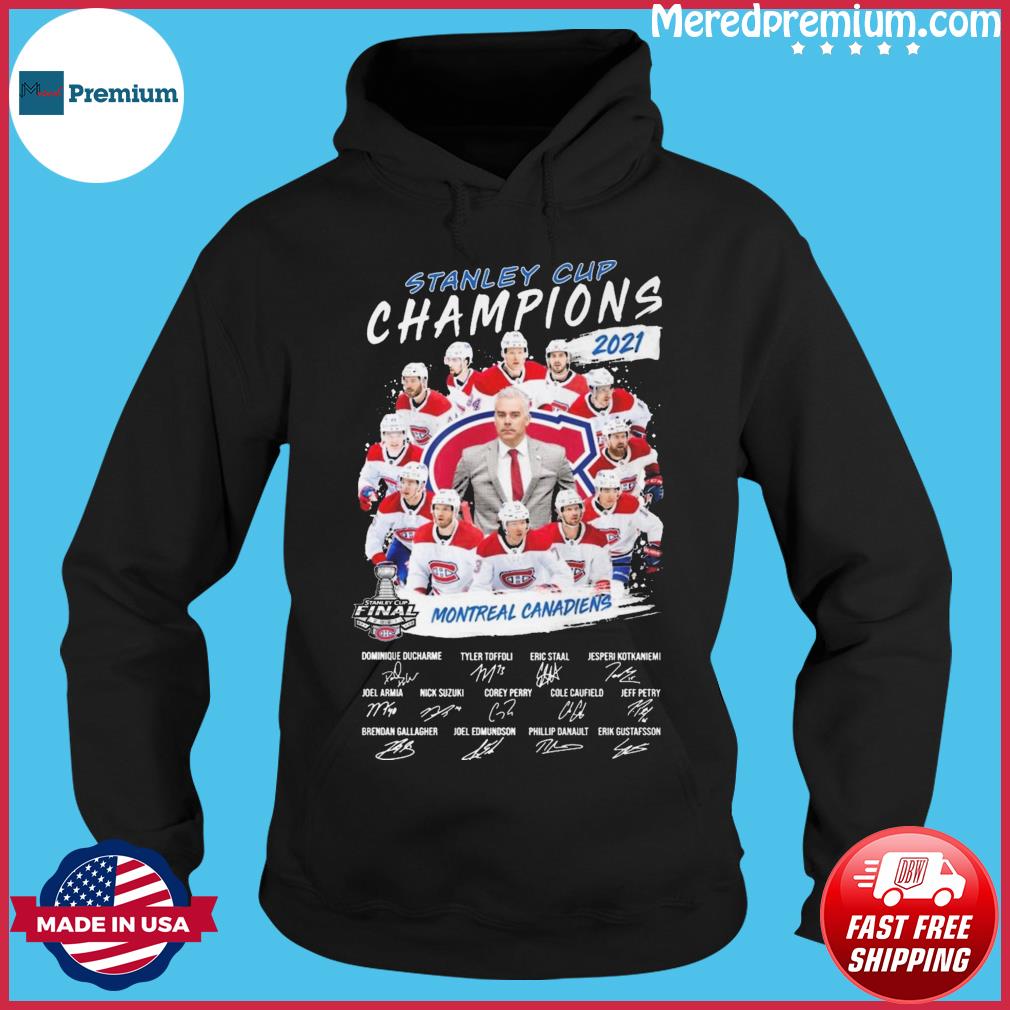 2021 stanley cup final montreal canadiens champions shirt, hoodie, sweater,  long sleeve and tank top