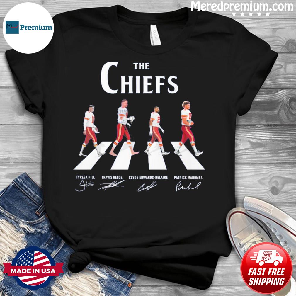 The Kansas City Chiefs With Tyreek Travis Kelce Clyde Edwards-helaire And  Patrick Mahomes Abbey Road Signatures Shirt, hoodie, sweater, long sleeve  and tank top