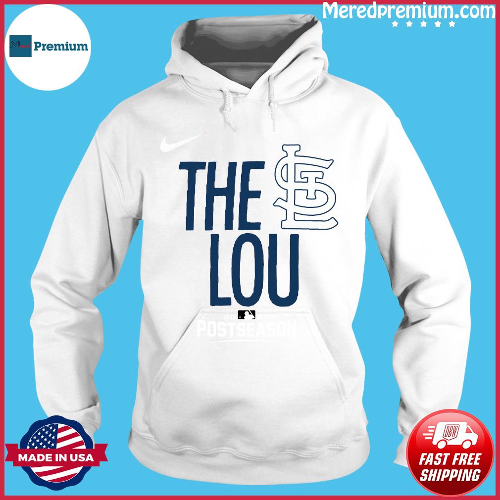 St. Louis Cardinals Powder Blue for the Lou shirt, hoodie, sweater, long  sleeve and tank top