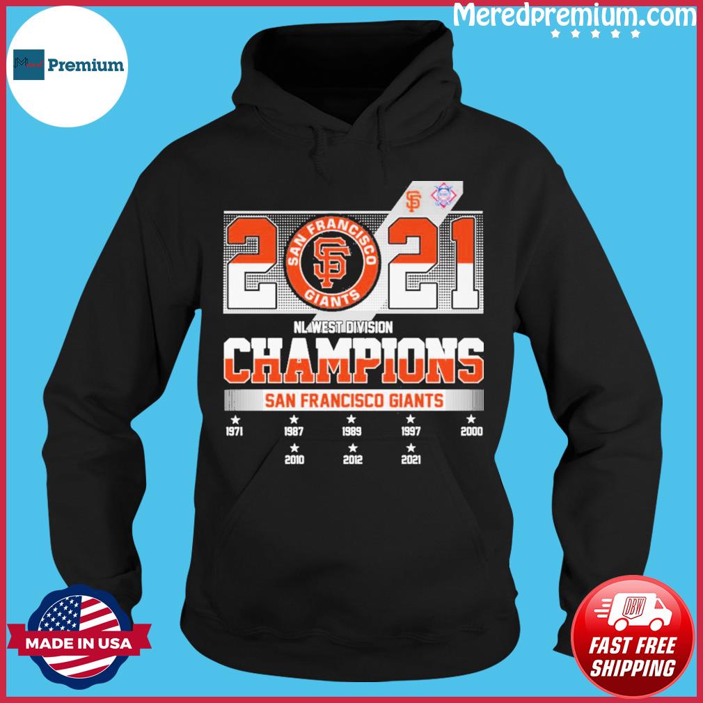 2021 San Francisco Giants Nl West Division Champions Shirt MLB Nl Wild  Card, hoodie, sweater, ladies v-neck and tank top