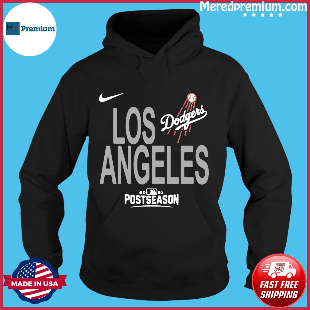 Los Angeles Dodgers Playoffs 2021 Postseason T-Shirt, hoodie, sweater, long  sleeve and tank top