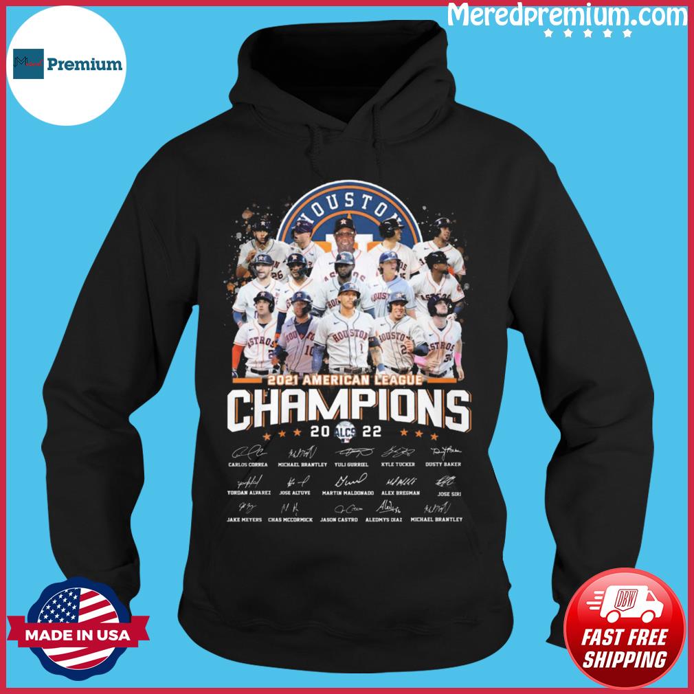 Houston Astros 2021 American League Champions 2022 ALCS Signatures Shirt,  hoodie, sweater, long sleeve and tank top