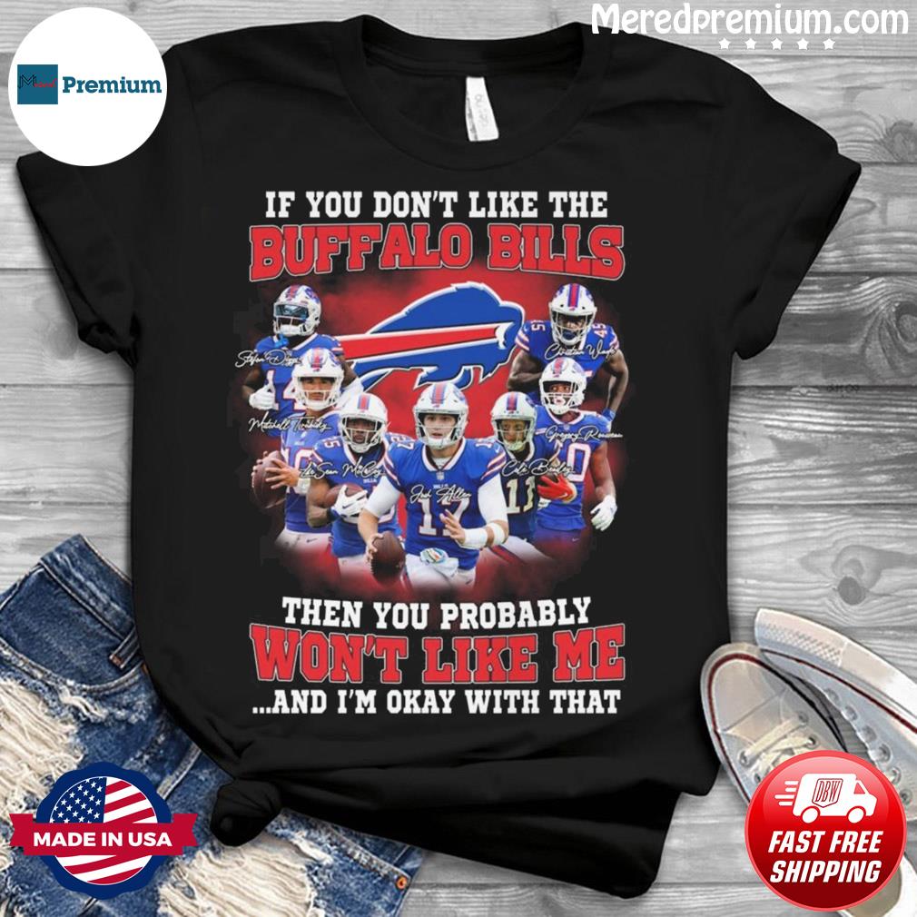 If You Don't Like The Buffalo Bills Then You Probably Won't Like