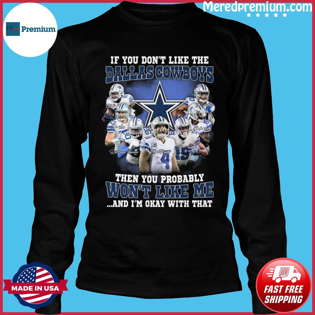 Official I may not be in Dallas but i'm a Cowboys fan wherever i am shirt,  hoodie, longsleeve, sweatshirt, v-neck tee