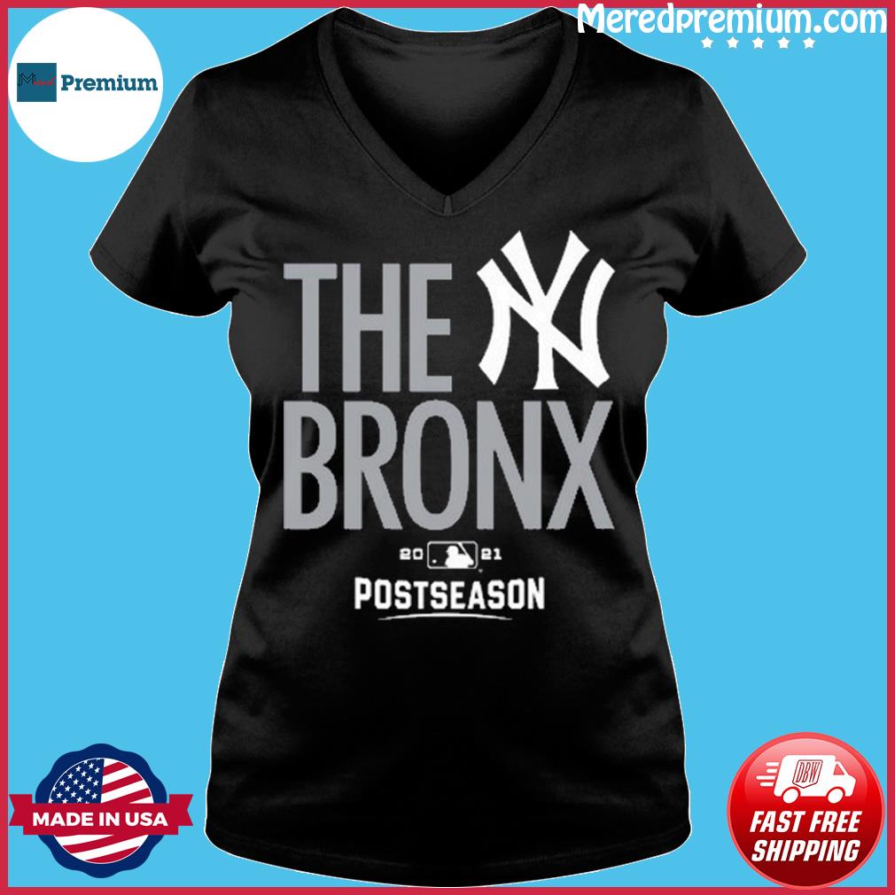 New York Yankees The Bronx Postseason 2021 shirt, hoodie, sweater, long  sleeve and tank top