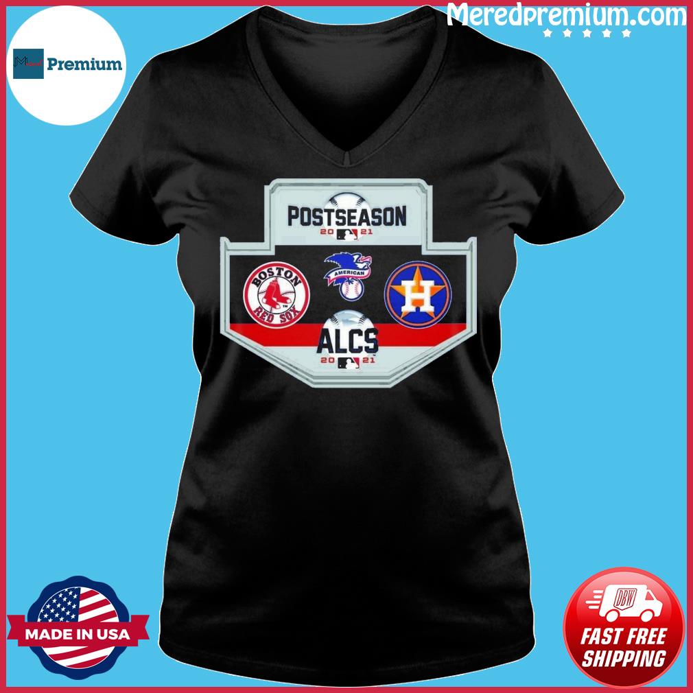 Houston Astros Vs Boston Red Sox American League Champions Series Alcs Postseason  2021 T-shirt, hoodie, sweater, long sleeve and tank top