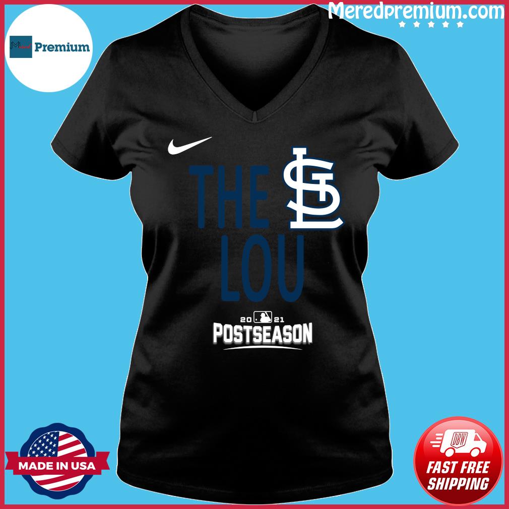 St. Louis Cardinals 2021 Postseason the lou shirt, hoodie, sweater and  v-neck t-shirt