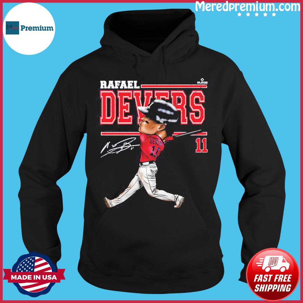 Rafael Devers Boston Red Sox t-shirt, hoodie, sweater, long sleeve and tank  top