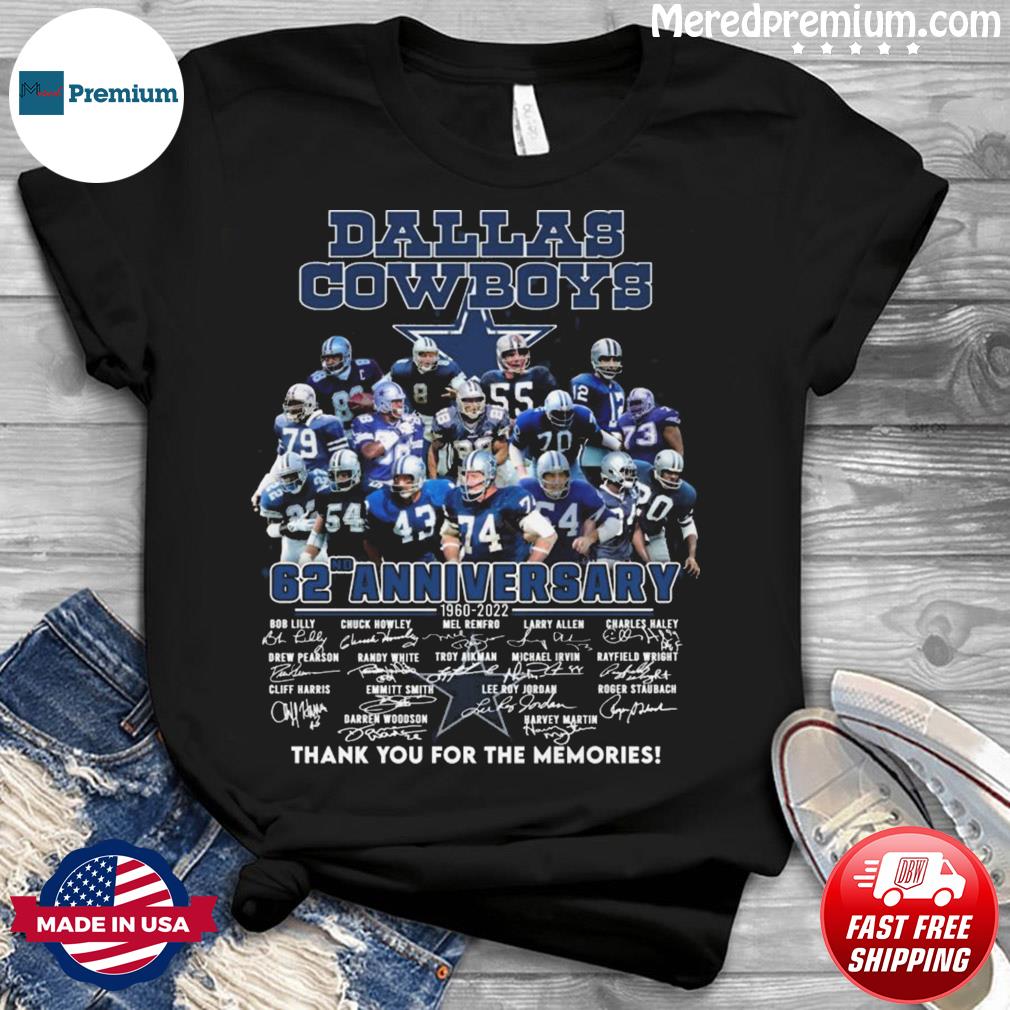 Thank You For The Memories Of The Dallas Cowboys With 62nd Anniversary 1972  2022 Signatures Shirt