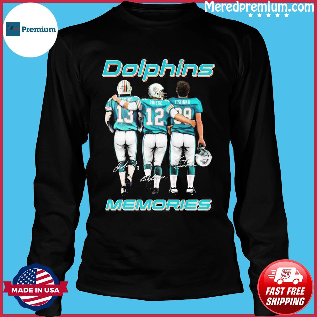 Official Miami Dolphins Marino Griese And Csonka Signatures Shirt, hoodie,  sweater, long sleeve and tank top