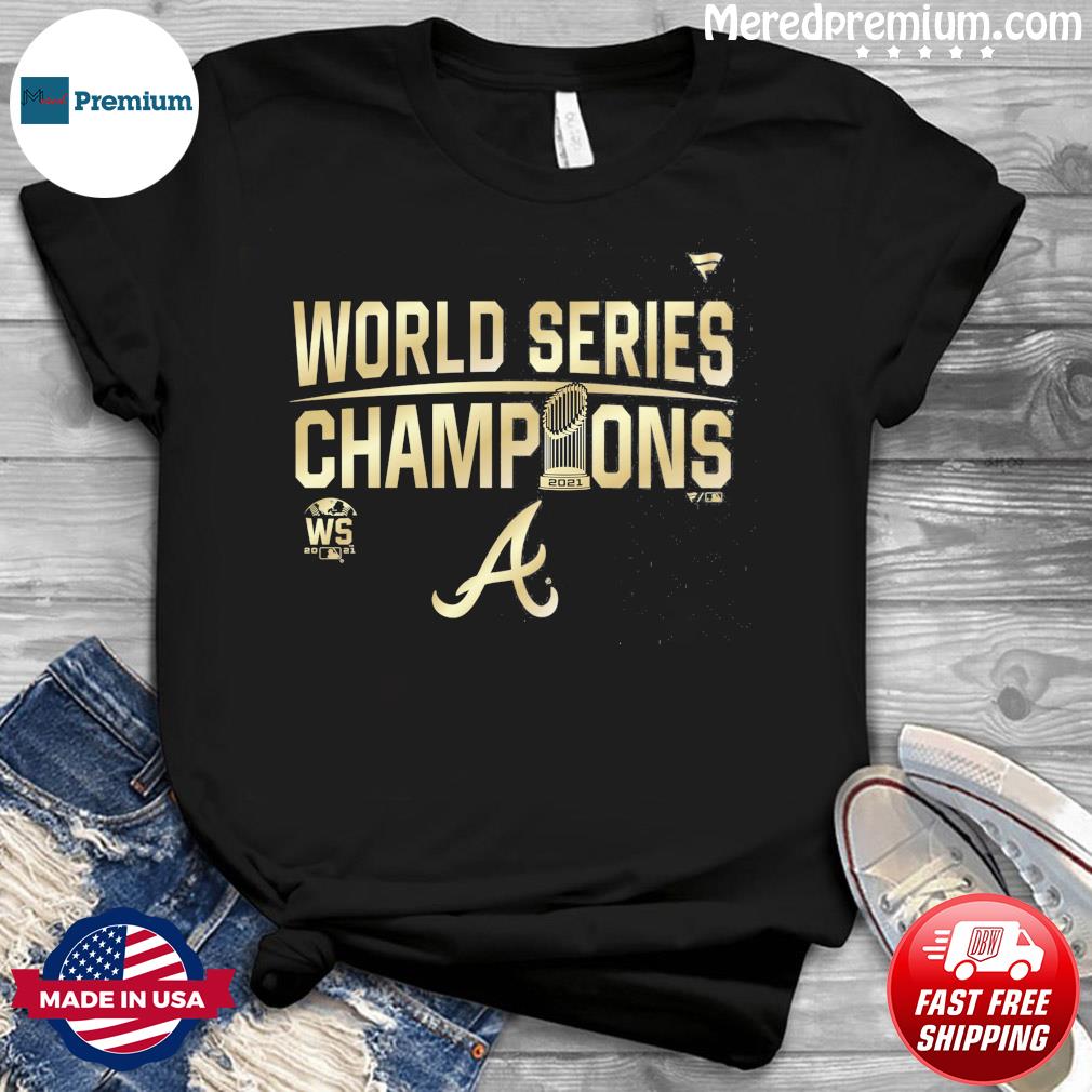 Atlanta Braves Nike 2021 World Series Champions Just Roster T-Shirt,  hoodie, sweater, ladies v-neck and tank top