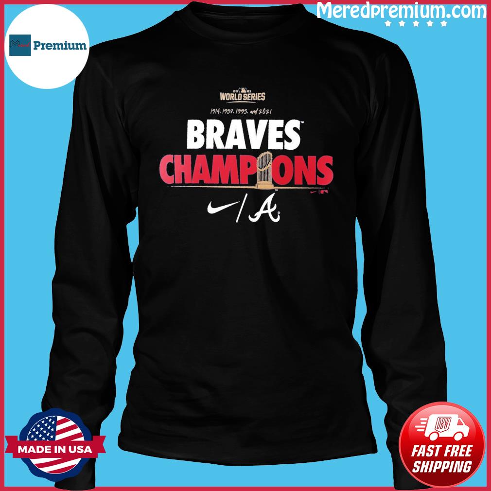 Atlanta Braves Nike 2021 World Series champion shirt, hoodie