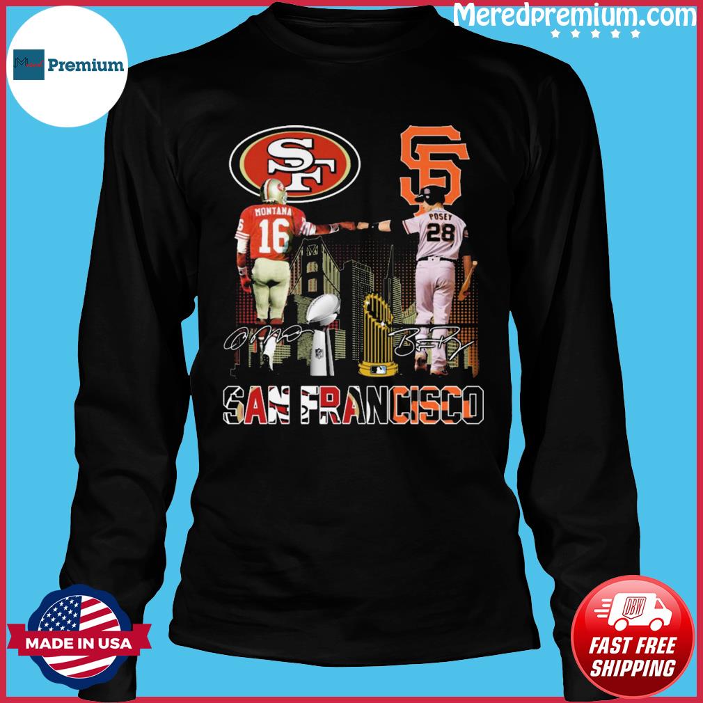 San Francisco 49ers Montana and San Francisco Giants Posey San Francisco  City signatures shirt, hoodie, sweater, long sleeve and tank top