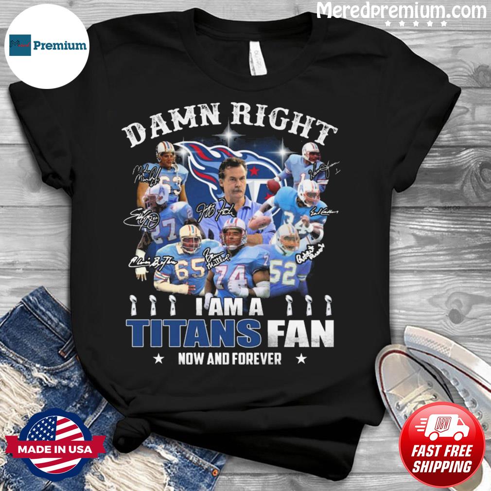 I Am A Tennessee Titans Fan Forever Signature Unisex T Shirt