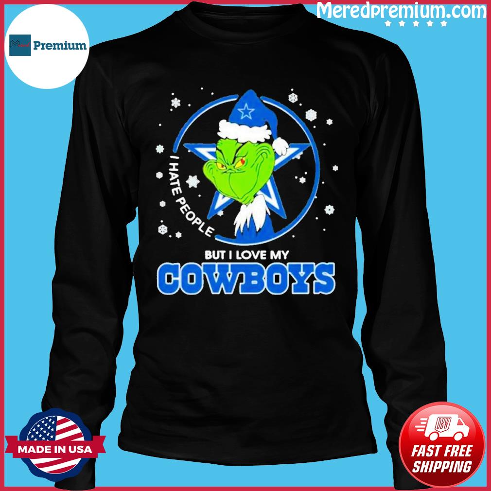 The Grinch I Hate People But I Love My Dallas Cowboys Christmas Shirt,  hoodie, sweater and long sleeve