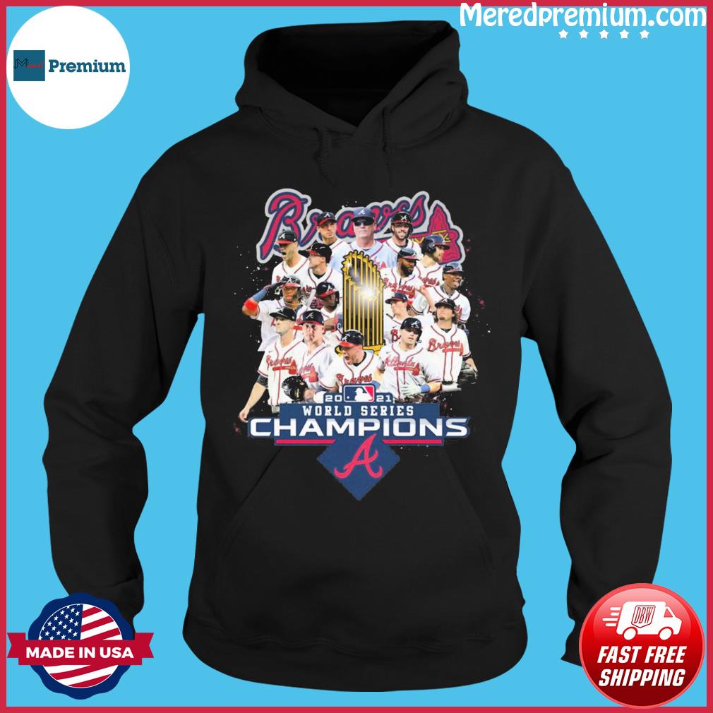 Atlanta Braves Roster Names World Series Champions 2021 Shirt, hoodie,  sweater, long sleeve and tank top