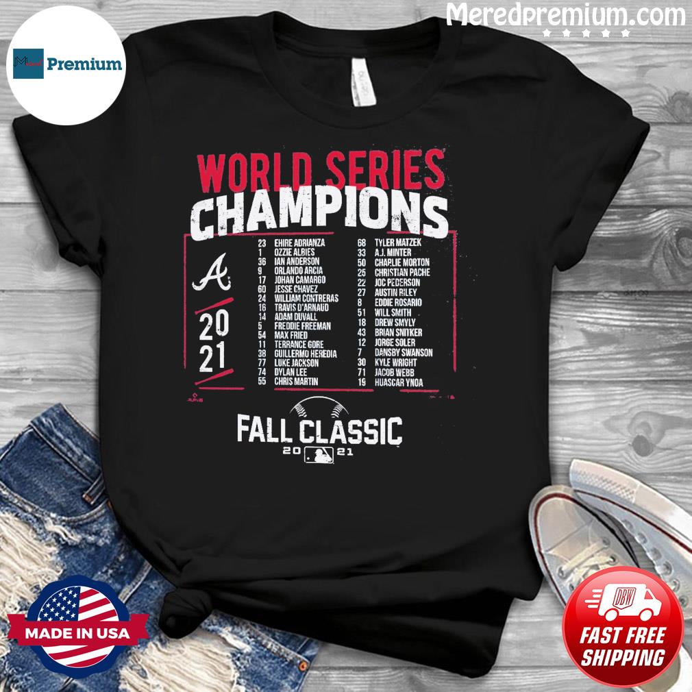 World Series Champions 2021 Atlanta Braves Fall Classic Shirt