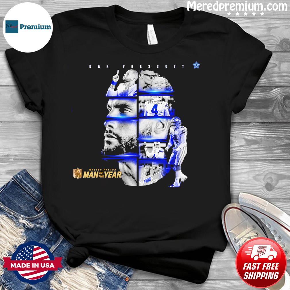 Dak Prescott Walter Payton Man of the Year Finalist by the Dallas Cowboys  shirt, hoodie, sweater, long sleeve and tank top