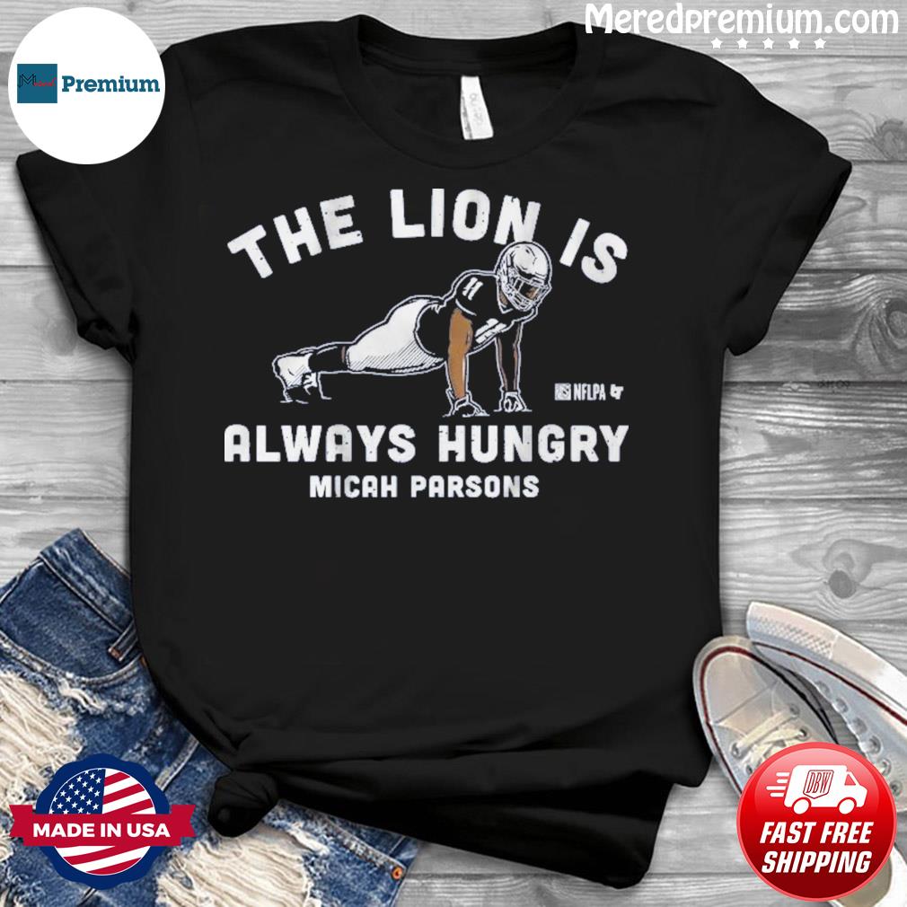 I Am the Lion Micah Parsons Shirt Sweatshirt - iTeeUS