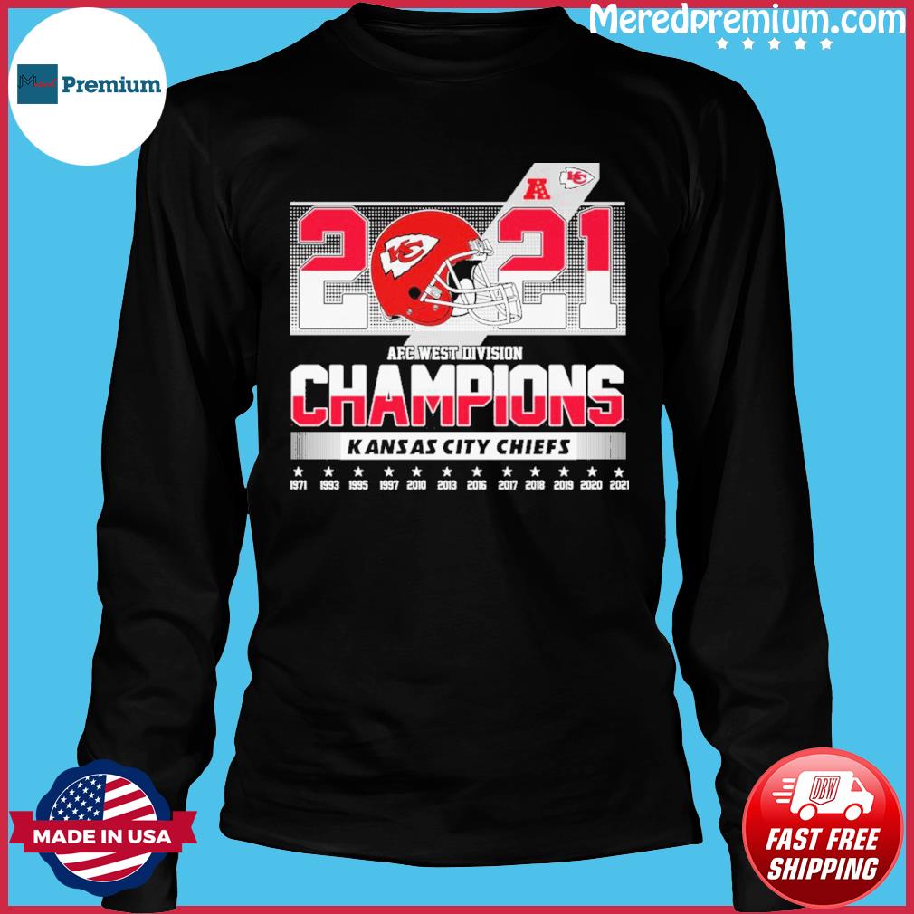 AFC West Division Champions Kansas City Chiefs 2021 Shirt, hoodie, sweater,  long sleeve and tank top