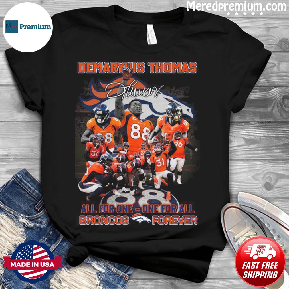 Demaryius Thomas Denver Broncos 1987 2021 Long Live DT T-shirt, hoodie,  sweater, long sleeve and tank top