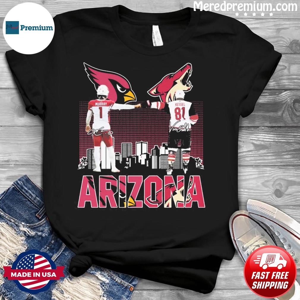 Kyler Murray And Phil Kessel Arizona Sport Teams Signatures Shirt, hoodie,  sweater, long sleeve and tank top