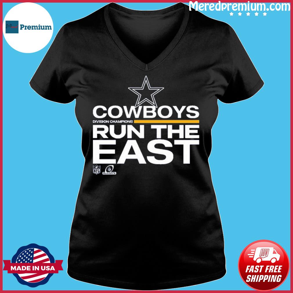 2021 Dallas Cowboys We Run The East shirt, hoodie, sweater, long sleeve and  tank top