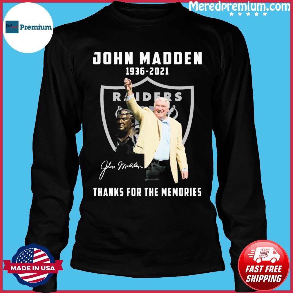 John Madden Las Vegas Raiders 1936-2021 Shirt, hoodie, sweater