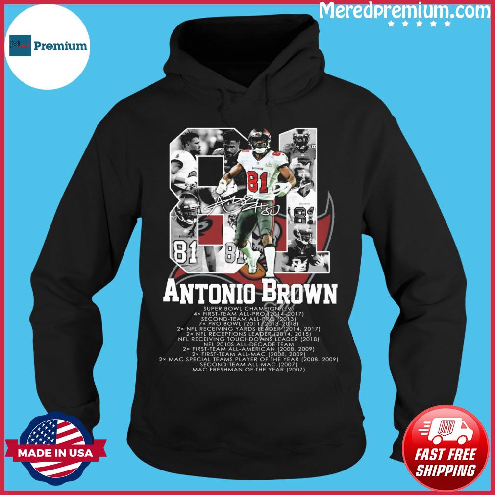 Original antonio Brown number 81 Tampa Bay Buccaneers football shirt,  hoodie, sweater and unisex tee