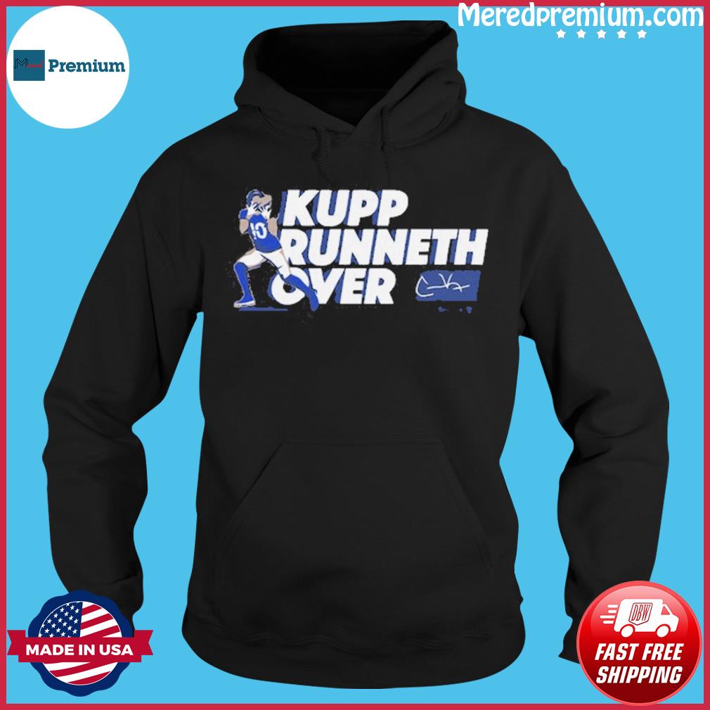 Cooper Kupp Runneth Over Shirt, hoodie, sweater, long sleeve and tank top