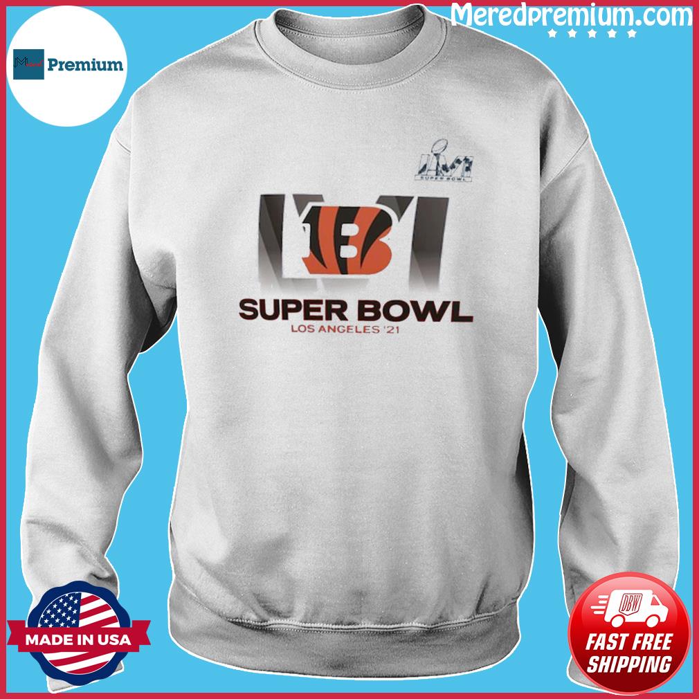 Cincinnati Bengals Super Bowl LVI Los Angeles '21 Shirt, hoodie, sweater,  long sleeve and tank top