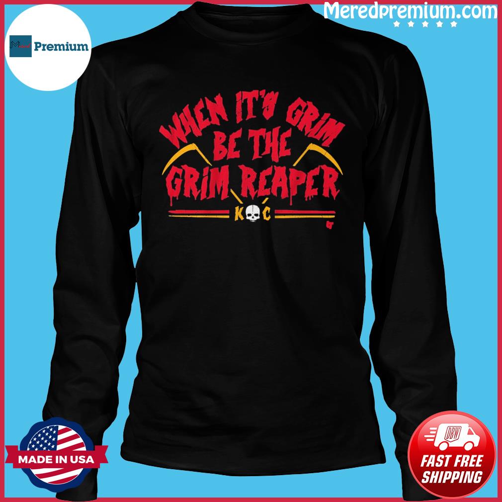 When it's grim KC be the Grim Reaper chibi shirt, hoodie, sweater and  v-neck t-shirt