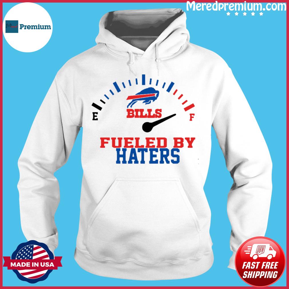 Fueled By Haters Maximum Fuel Buffalo Bills Unisex Jersey Tee 