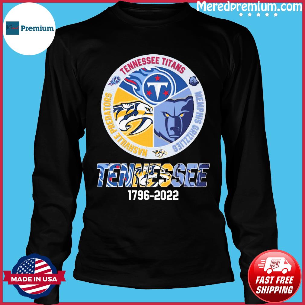 Tennessee sport teams Nashville Predators Memphis Grizzlies Tennessee Titans  and Tennessee Volunteers shirt, hoodie, sweater, long sleeve and tank top