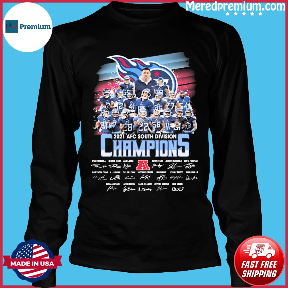 2021 2022 Titans run the south Tennessee Titans AFC south champions members  shirt, hoodie, sweater, long sleeve and tank top