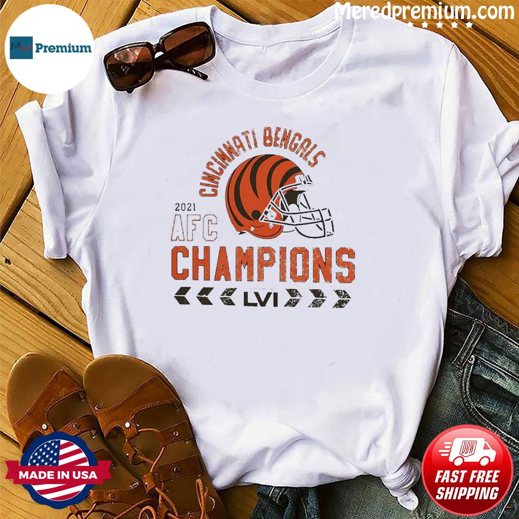 Cincinnati Bengals 2021 AFC Champions Super Bowl LVI 2022 Shirt, hoodie,  sweater, long sleeve and tank top
