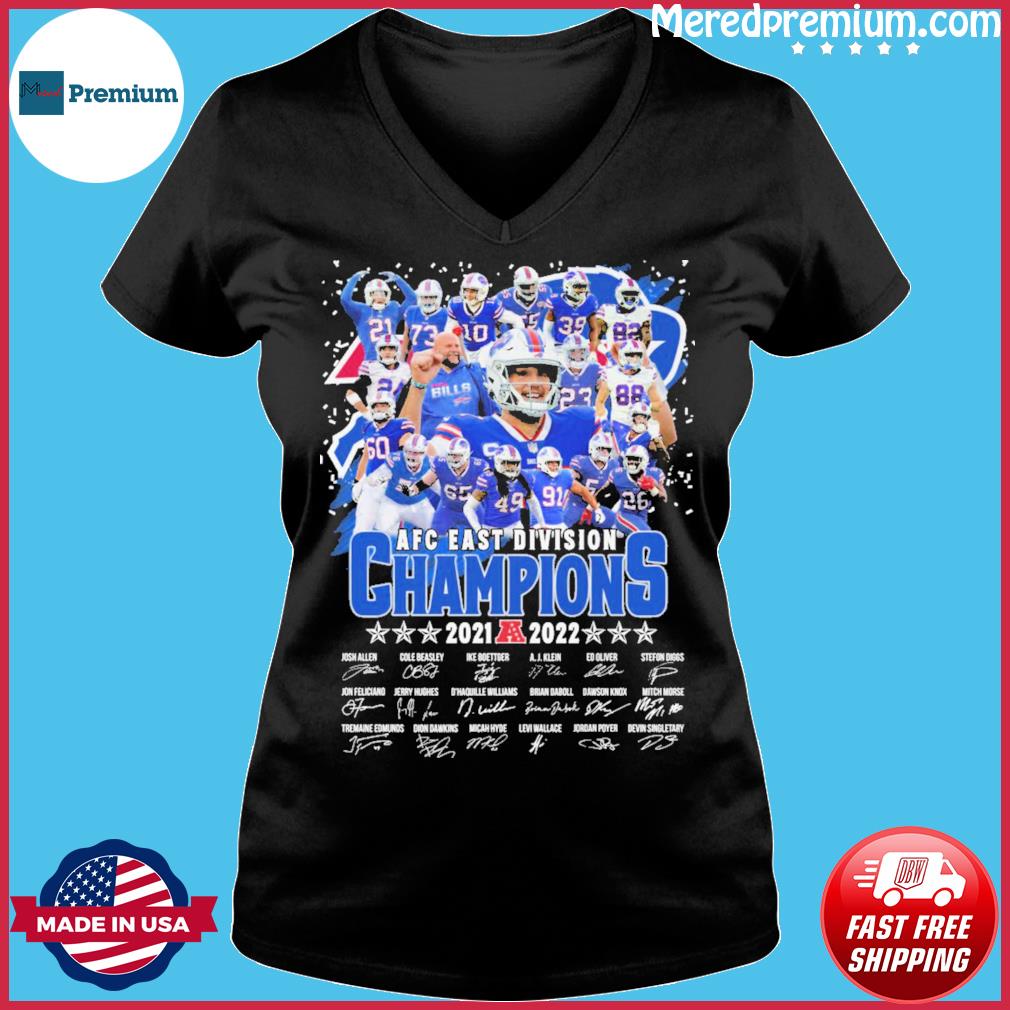 Funny Buffalo Bills AFC East division Champions 2021 2022 signatures shirt,  hoodie, sweater, long sleeve and tank top