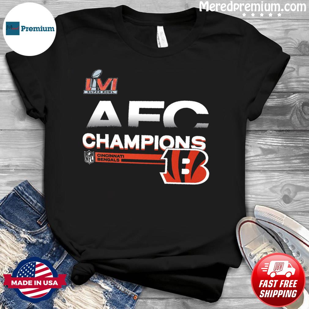 Super Bowl LVI AFC Champions Cincinnati Bengals Shirt, hoodie, sweater,  long sleeve and tank top