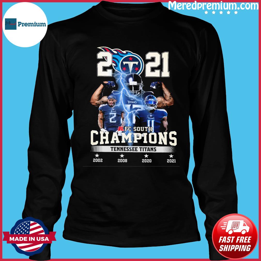 Tennessee Titans Team 2022 AFC South Champions Shirt, hoodie, sweater, long  sleeve and tank top