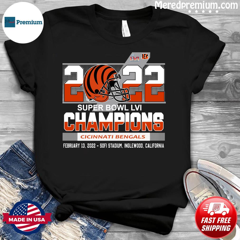 Team football Cincinnati Bengals LVI Super Bowl Champions shirt, hoodie,  sweater, long sleeve and tank top