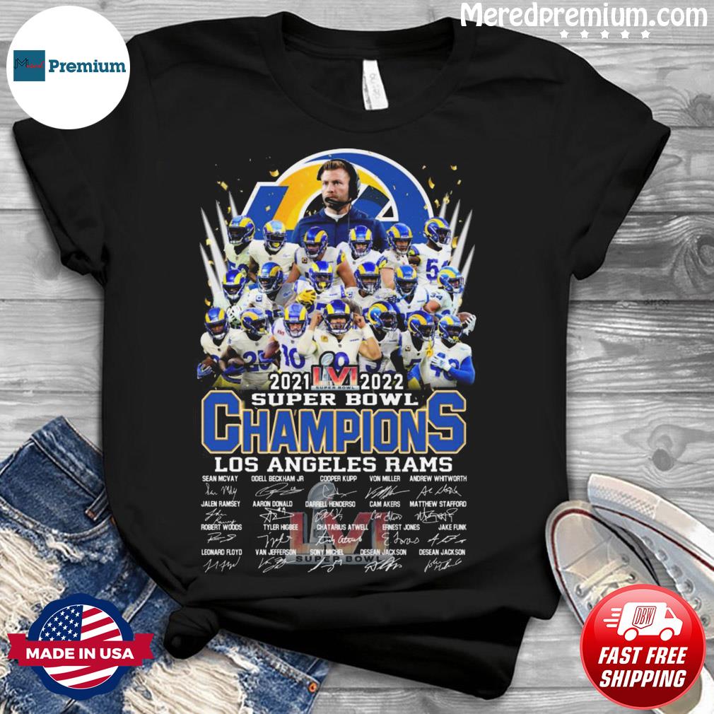 LA Rams Super Bowl LVI Champions signatures 2022 t-shirt, hoodie, sweater,  long sleeve and tank top