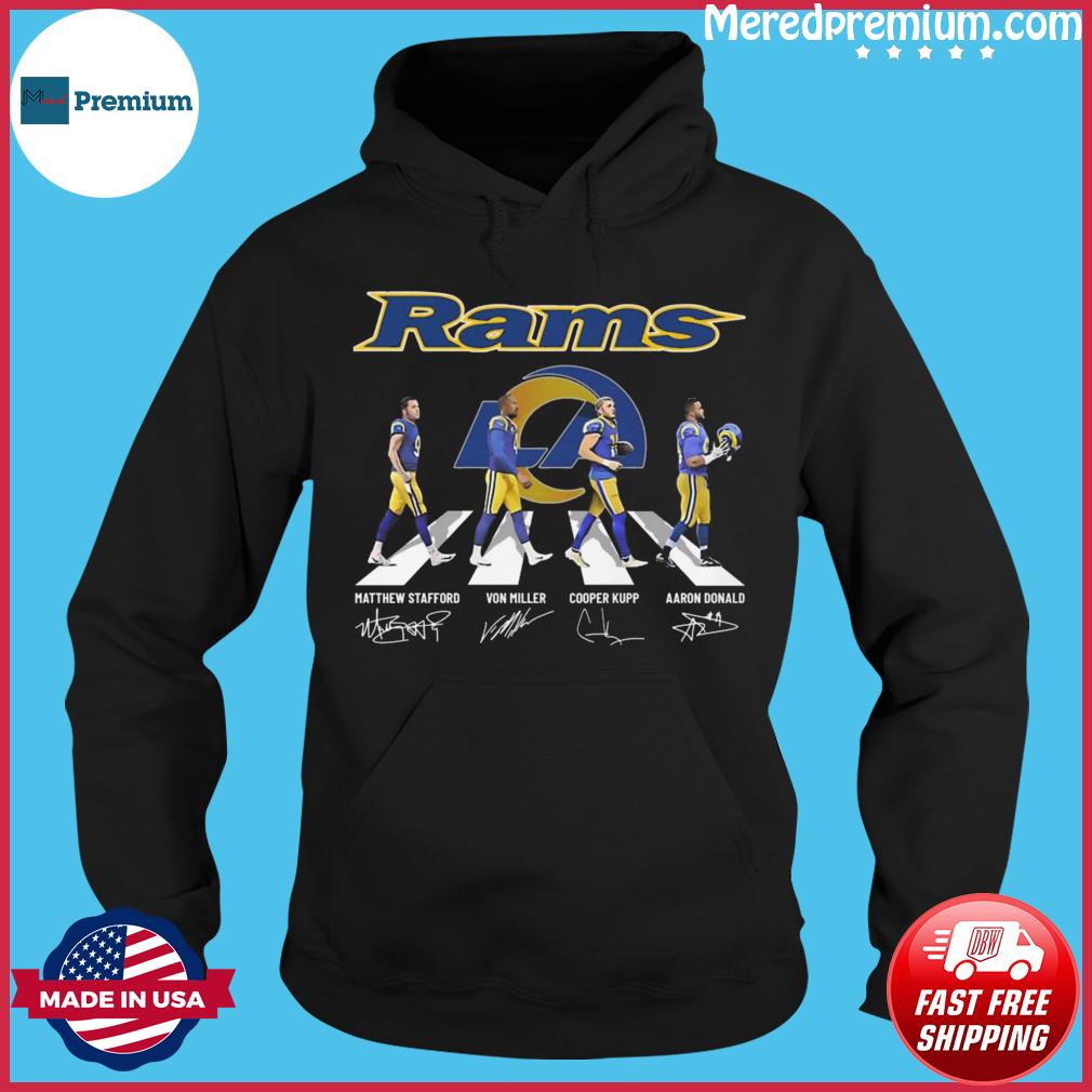 Los Angeles Rams Matthew Stafford Von Miller Cooper Kupp Aaron Donald Abbey  Road signatures shirt, hoodie, sweater, long sleeve and tank top