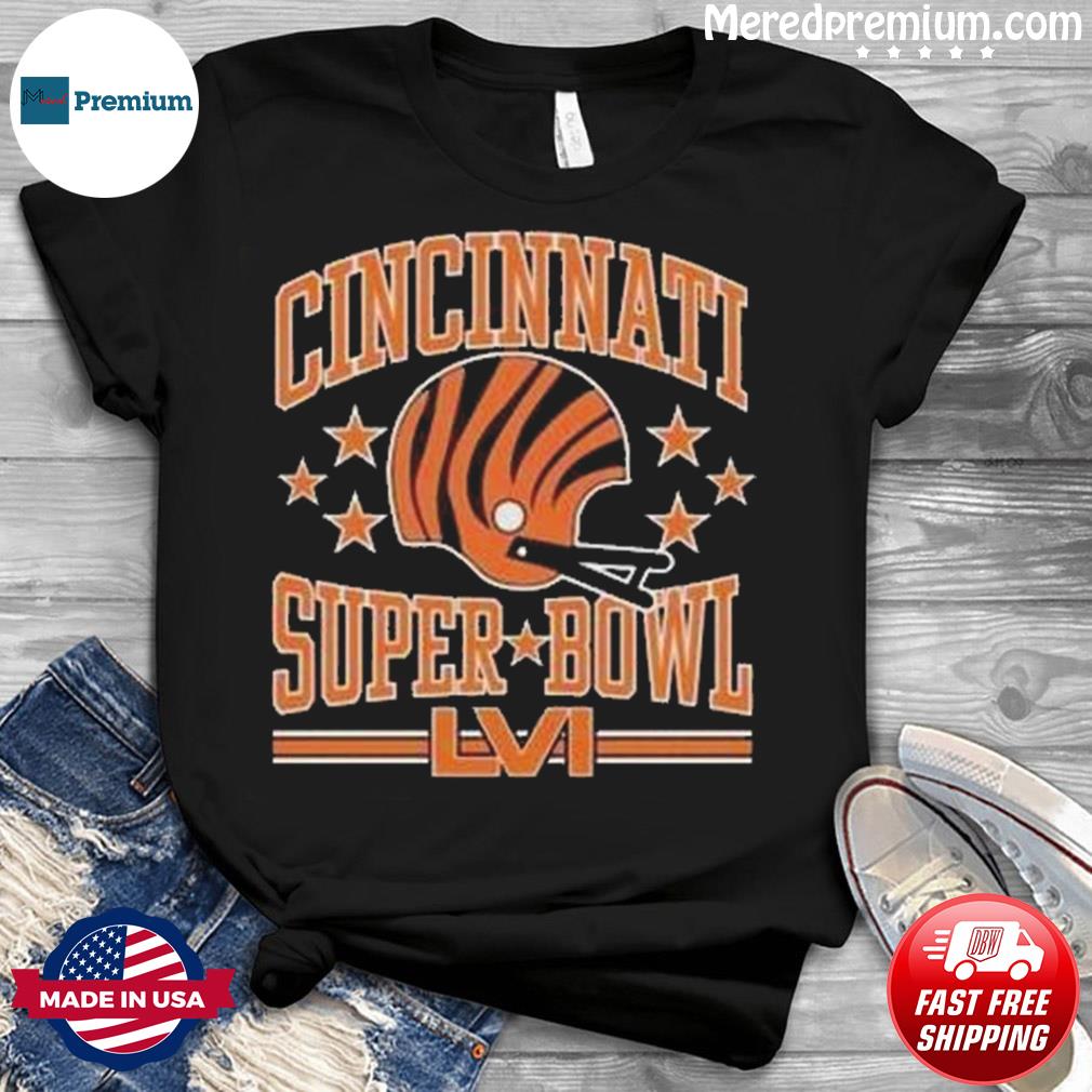 Cincinnati Super Bowl LVI Shirt, hoodie, sweater, long sleeve and tank top