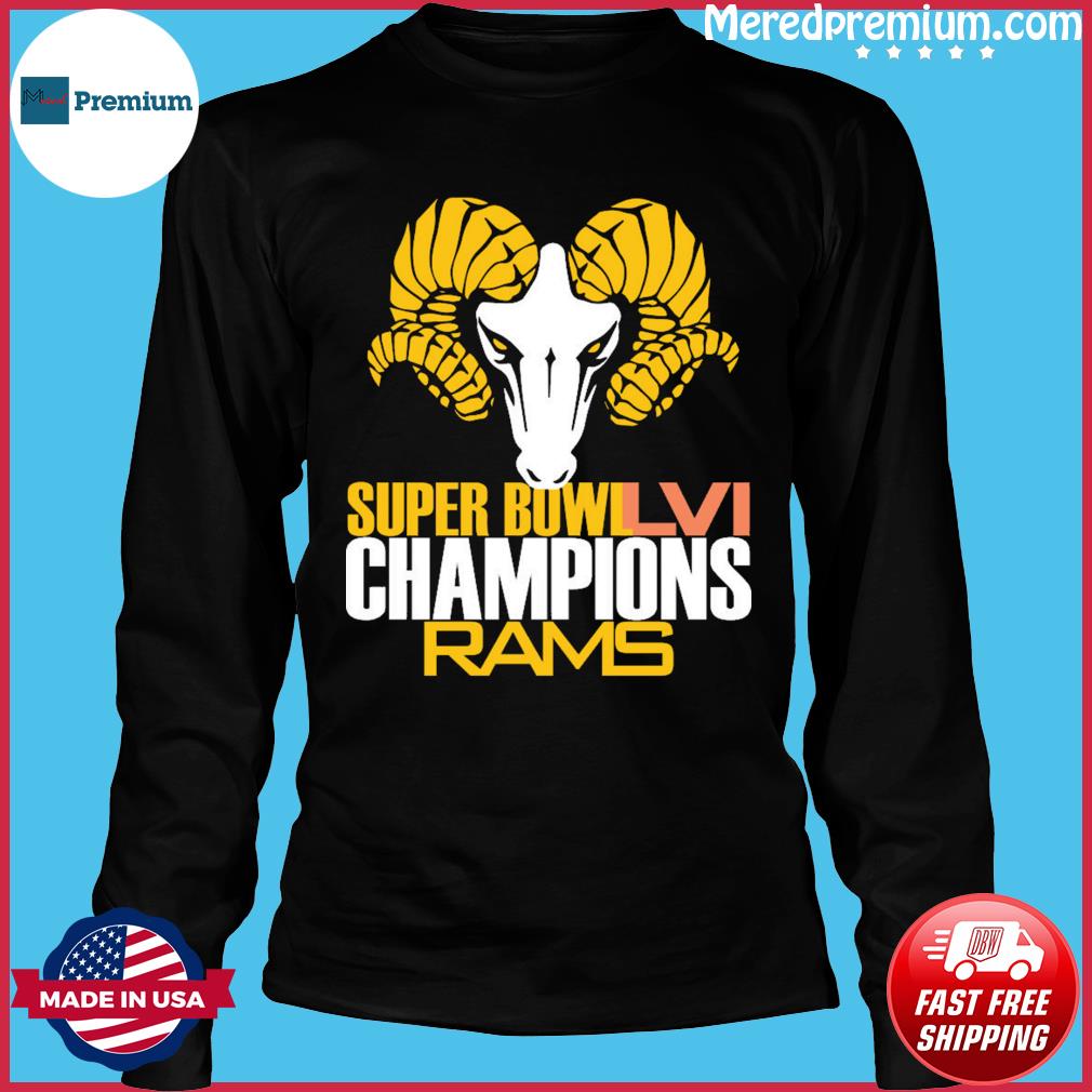 Los Angeles Rams Super Bowl 56 Champions Shirt, hoodie, sweater, long  sleeve and tank top