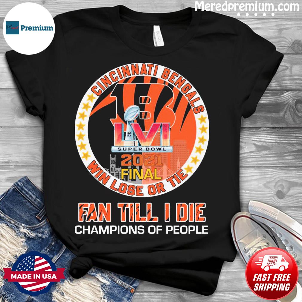 Cincinnati Bengals Champions 2022 Super Bowl shirt, hoodie, sweater, long  sleeve and tank top