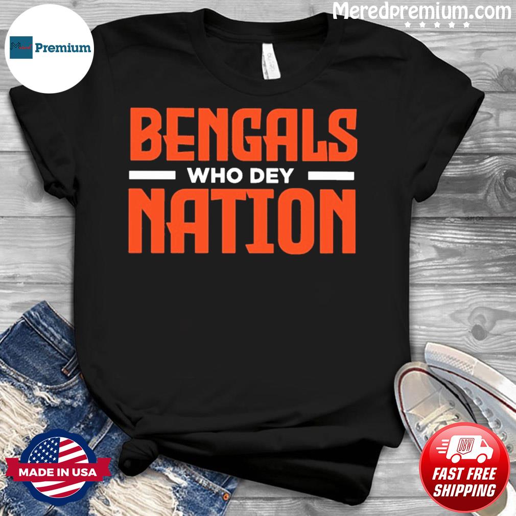 Bengals nation who dey shirt, hoodie, sweater, long sleeve and