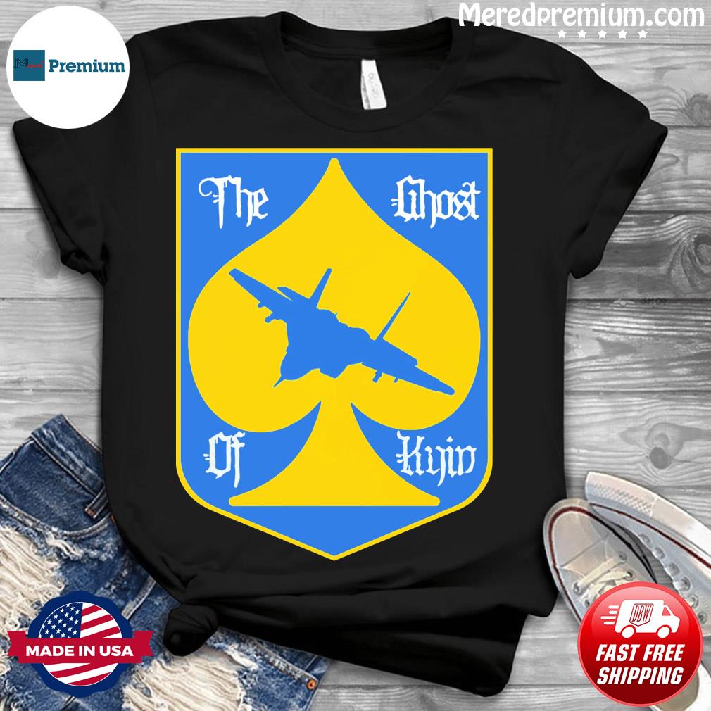 Hottest The Ghost Of Kyiv Ukraine Symbol Shirt