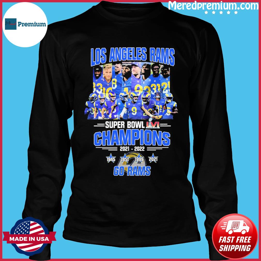 Los Angeles Rams 2022 super bowl Champions shirt, hoodie, sweater