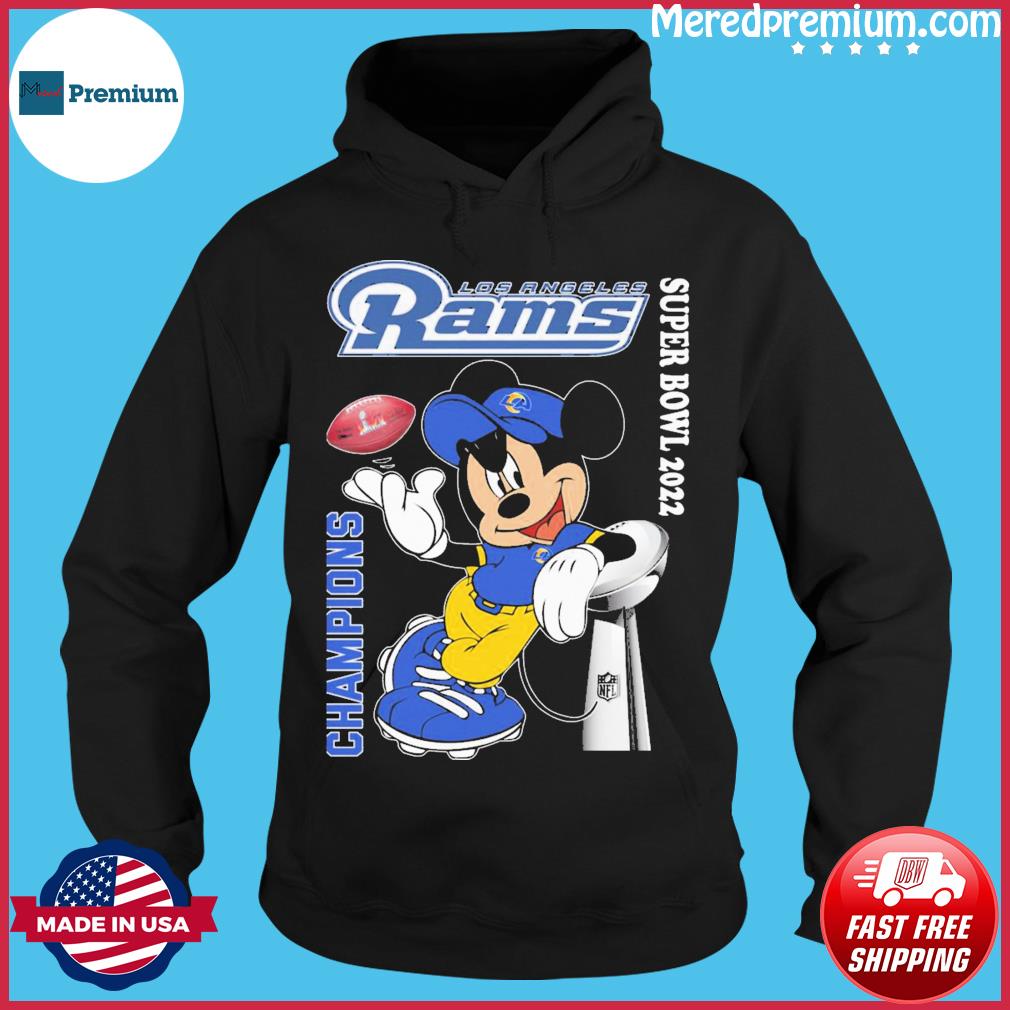 Mickey Mouse Los Angeles Rams Super Bowl 2022 Champions Shirt, hoodie,  sweater, long sleeve and tank top